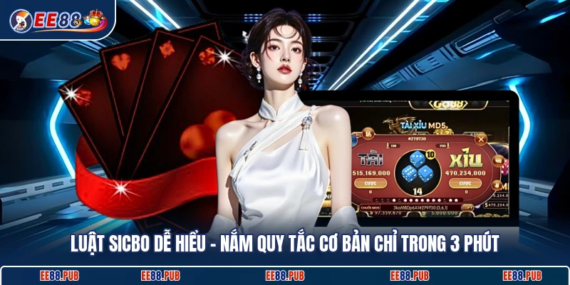 Luật Sicbo Dễ Hiểu