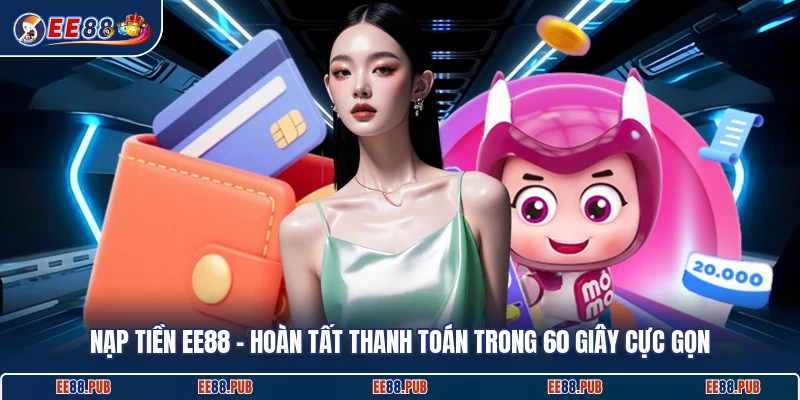 Nạp Tiền EE88